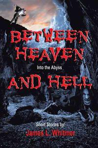Between Heaven and Hell