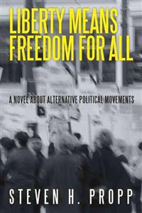 Liberty Means Freedom for All