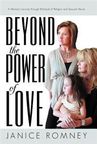 Beyond the Power of Love