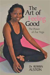 The Art of Feeling Good
