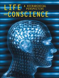 Life and Conscience