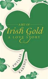 Bokomslag for "A Bit of Irish Gold"
