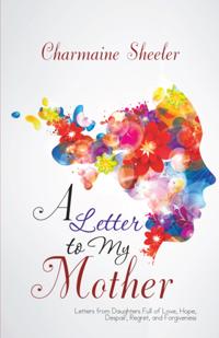 Letter to My Mother