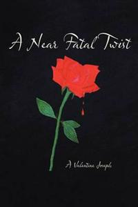 Bokomslag for "A Near Fatal Twist"