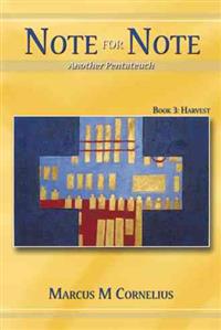 Note for Note (Another Pentateuch) Book 3