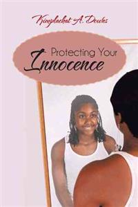 Bokomslag for "Protecting Your Innocence"