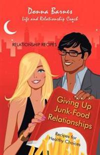 Bokomslag for "Giving Up Junk-Food Relationships"