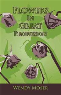 Bokomslag for "Flowers in Great Profusion"