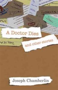 Kirjan kansi "A Doctor Dies and Other Stories"