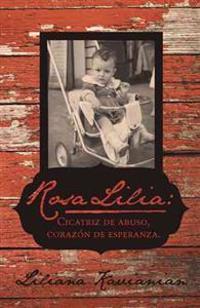 Rosa Lilia