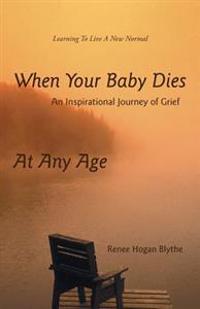 Bokomslag for "When Your Baby Dies"