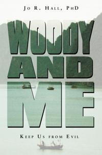Woody and Me