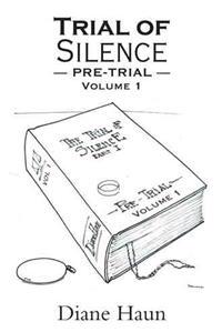 Trial of Silence