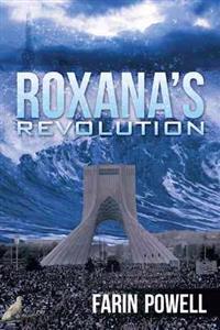 Bokomslag for "Roxana's Revolution"