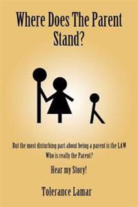 Bokomslag for "Where Does the Parent Stand?"
