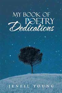My Book of Poetry Dedications