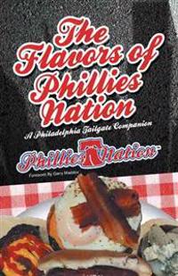 The Flavors of Phillies Nation