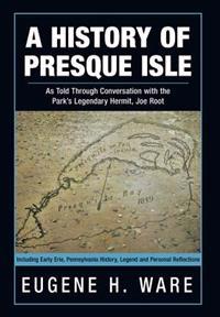 Bokomslag för "A History of Presque Isle"