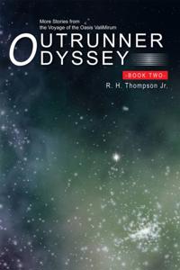 Outrunner Odyssey    Book Two