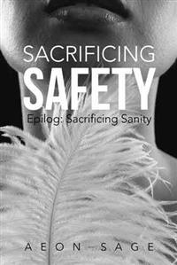 Bokomslag for "Sacrificing Safety"