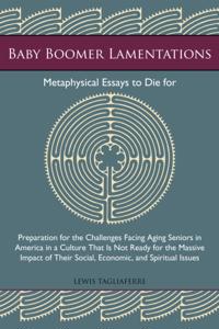Baby Boomer Lamentations