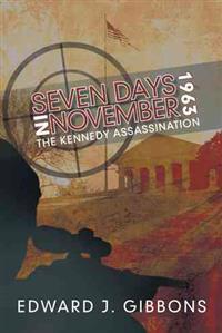 Kirjan kansi "Seven Days in November 1963"