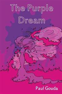 The Purple Dream