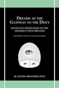 Dreams as the Gateway to the Deity