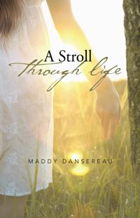Stroll Through Life