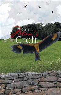 Bokomslag for "Good Man's Croft"