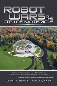 Bokomslag för "Robot Wars in the City of Materials"