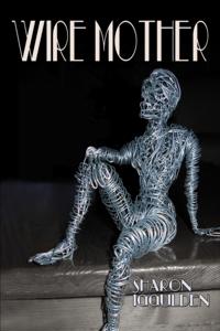 Wire Mother