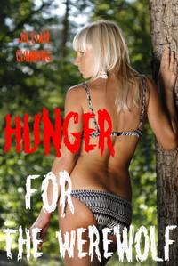 Hunger for the Werewolf (Monster Sex)
