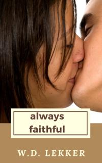 Always Faithful