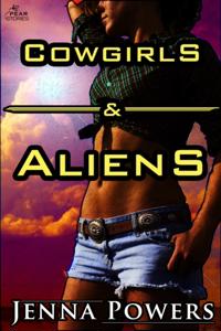 Cowgirls and Aliens