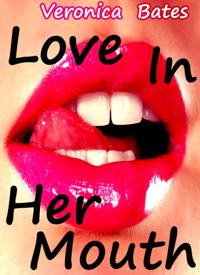 Love In Her Mouth (Sex Party Gangbang)