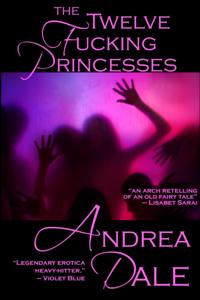 Twelve Fucking Princesses