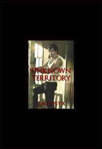 Unknown Territory