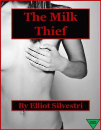 Milk Thief