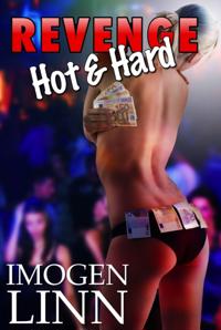 Revenge: Hot & Hard