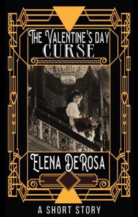 Valentine's Day Curse -- A Short Story