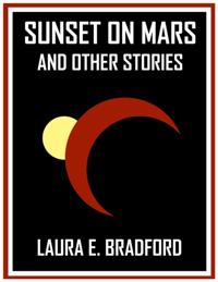 Sunset on Mars and Other Stories