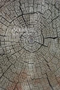 "e;Accident"e;