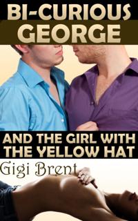 Bi-Curious George and the Girl with the Yellow Hat