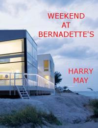 Weekend At Bernadette's