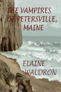 Vampires of Petersville, Maine