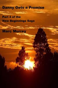 New Beginnings Part 4: Danny Gets A Promise
