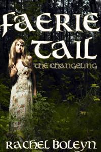 Faerie Tail: The Changeling