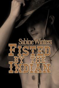 Fisted by the Indian