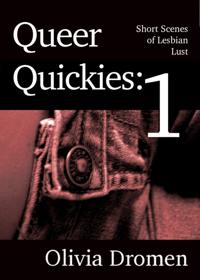Queer Quickies, Volume 1